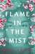 Flame in the Mist - The Epic New York Times Bestseller