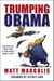 Trumping Obama: How President Trump Saved Us From Barack Obama's Legacy