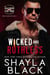 Wicked and Ruthless (Nash & Haisley, Part One) - Wicked Lovers: Soldiers For Hire, #9