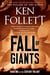 Fall of Giants - Book One of the Century Trilogy