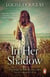 In Her Shadow - A dark and thrilling read from the Richard & Judy bestseller