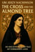 The Cross and the Almond Tree