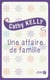 Une affaire de famille
