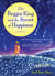 The Beggar King and the Secret of Happiness - A True Story