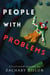 People With Problems