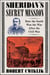 Sheridan’s Secret Mission - How the South Won the War After the Civil War