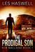 The Prodigal Son - Rob MacLaine, #1
