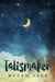 Talismaker - Stray Magic, #2