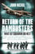 Return of the Dambusters - What 617 Squadron Did Next