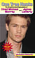 One Tree Hunks - The Unauthorized Biographies of Chad Michael Murray and James Lafferty