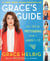 Grace's Guide - The Art of Pretending to Be a Grown-up