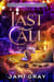 Last Call - Arcane Wonderland, #1