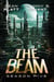 The Beam: Season Five - The Beam, #5