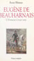 Eugène de Beauharnais (1781-1824) - L'honneur à tout vent