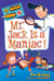 My Weirder School #10: Mr. Jack Is a Maniac!