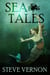 Sea Tales - Steve Vernon's Sea Tales, #6