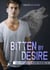 Bitten by Desire - Das Regents Park Rudel 3