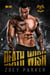 Death Wish (Book 3) - Black Aces MC, #3