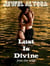 Lust Is Divine : Into The Wild