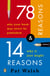 78 Reasons Why Your Book May Never Be Published and 14 Reasons Why It Just Might