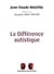 La Différence autistique
