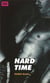 Hard Time