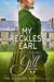 My Reckless Earl - The Wayward Woodvilles, #7