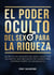 El Poder Oculto Del Sexo Para La Riqueza