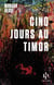 Cinq jours au Timor