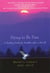 Dying to Be Free - A Healing Guide for Families after a Suicide