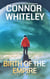 Birth Of The Empire: A Science Fiction Novella - Agents of The Emperor Science Fiction Stories, #9