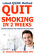 Quit Smoking in 2 Weeks