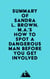 Summary of Sandra L. Brown, M.A.'s How to Spot a Dangerous Man Before You Get Involved