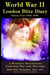 World War ll London Blitz Diary Volume 4 - World War ll London Blitz Diaries, #4