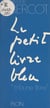 Le petit livre bleu