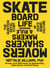 The Skateboard Life - Movers, Shakers, Makers & Rulebreakers: The Quintessential Story of Skateboard Culture