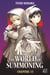 The World of Summoning Chapitre 010 - Libération et éveil