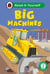 Big Machines: Read It Yourself - Level 2 Developing Reader