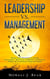 Leadership Vs. Management - Leadership, #1