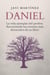 Daniel: La vida ejemplar del profeta. Recorriendo los eventos más destacados de su libro