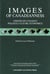 Images of Canadianness - Visions on Canada’s Politics, Culture, and Economics