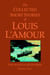 The Collected Short Stories of Louis L'Amour, Volume 4 - The Adventure Stories