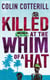 Killed at the Whim of a Hat - the first in the outrageous crime series from the author of the Dr Siri novels