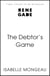 The Debtor's Game - A dark, powerful and breathtakingly irresistible adult high fantasy