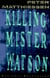 Killing Mister Watson