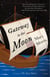 Gateway to the Moon - A Novel