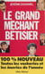 Le Grand Méchant Bêtisier