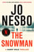 The Snowman - The sensational Sunday Times bestselling police procedural, featuring Detective Harry Hole