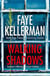 Walking Shadows