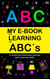 My E-Book For Learning The Abc´s: A Useful Tool That Helps Develop Early Learning Skills - My learning e-book, #2